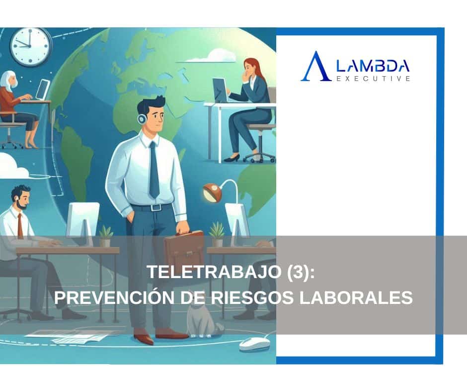 Teletrabajo: Prevención riesgos laborales (PRL)